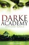 [Darke Academy 03] • Divided Souls